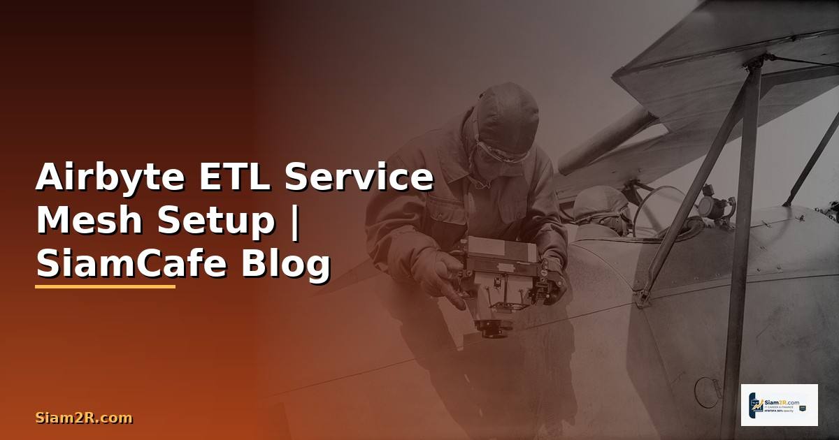 Airbyte ETL Service Mesh Setup