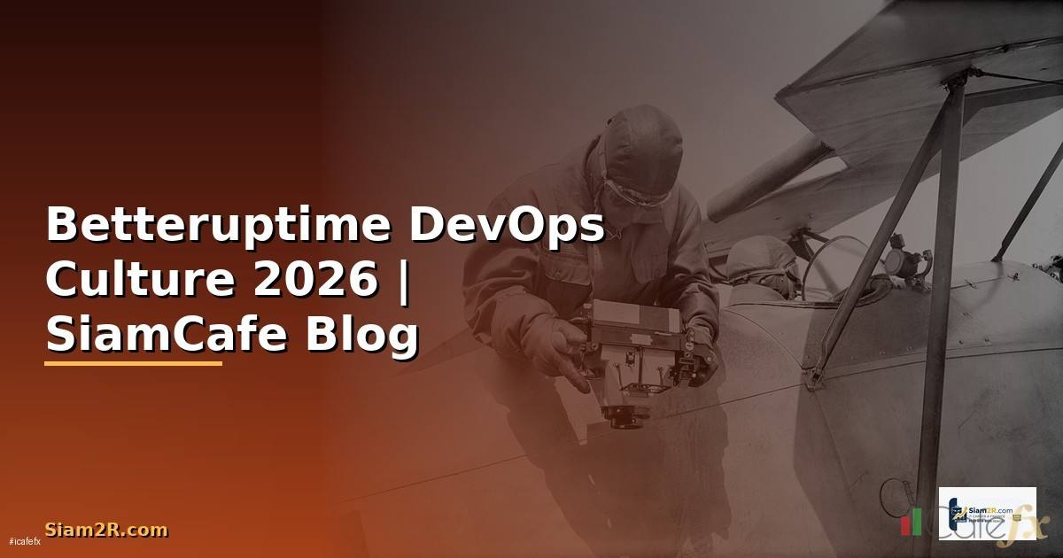 Betteruptime DevOps Culture