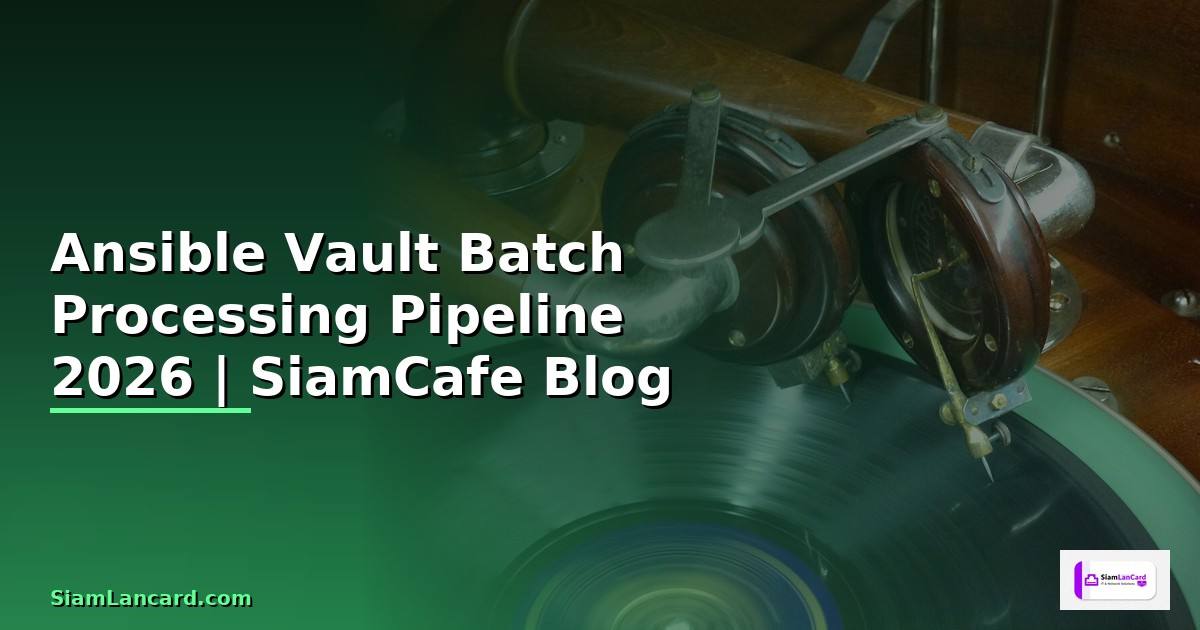Ansible Vault Batch Processing Pipeline
