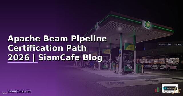 Apache Beam Pipeline Certification Path