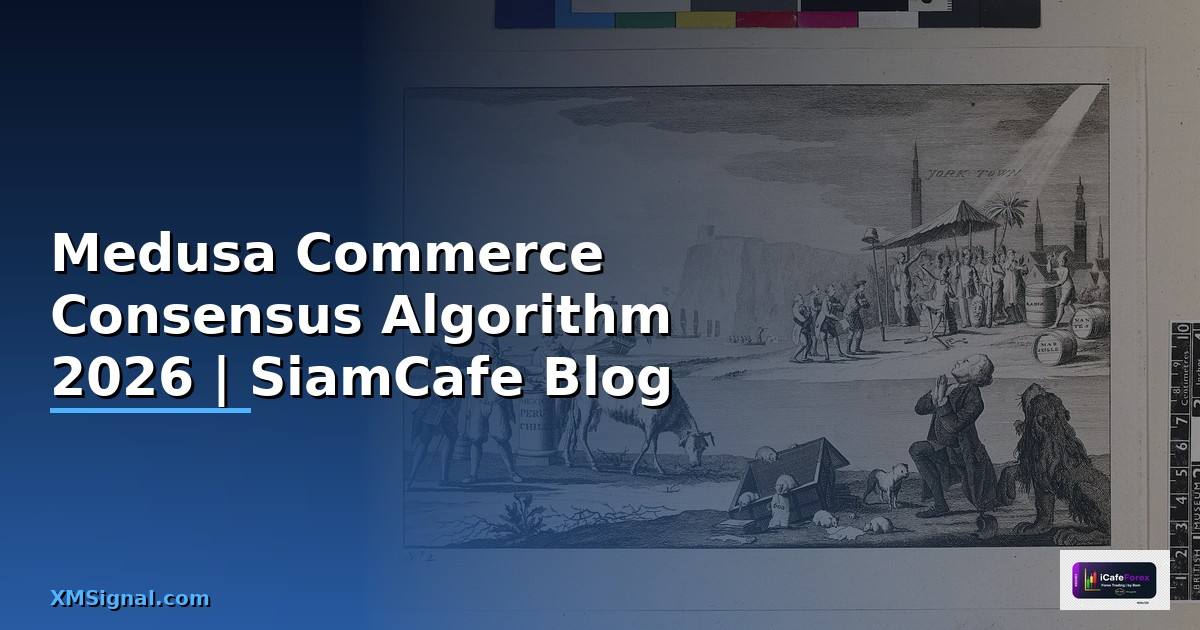 Medusa Commerce Consensus Algorithm