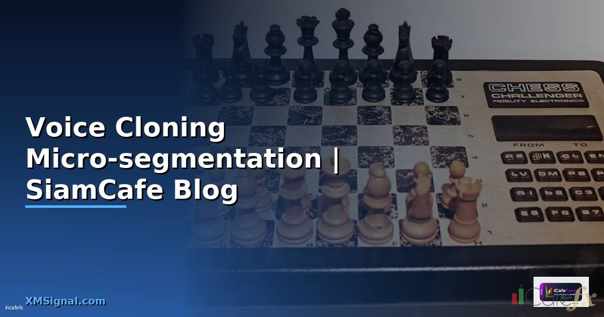 Voice Cloning Micro-segmentation
