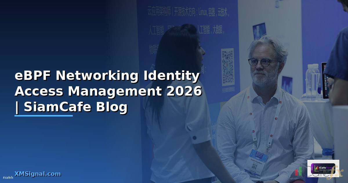 eBPF Networking Identity Access Management