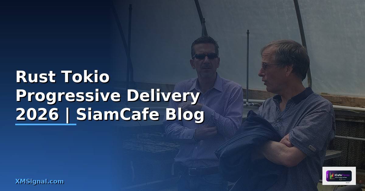 Rust Tokio Progressive Delivery