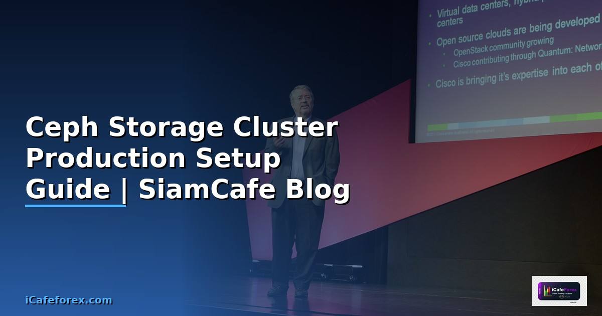 Ceph Storage Cluster Production Setup Guide