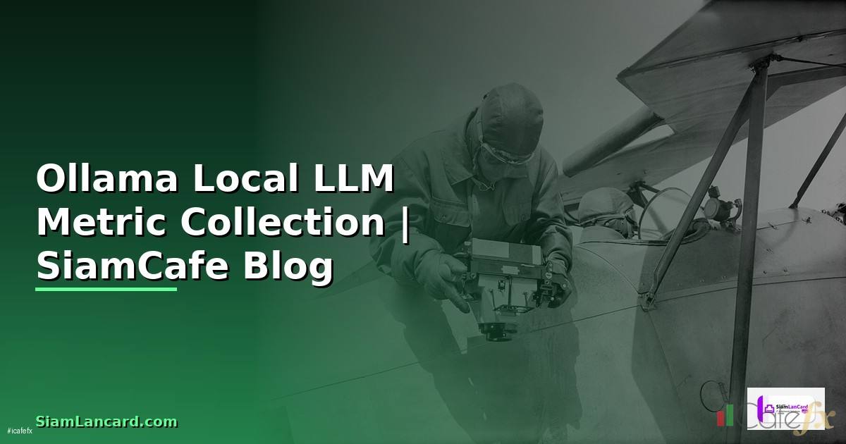 Ollama Local LLM Metric Collection