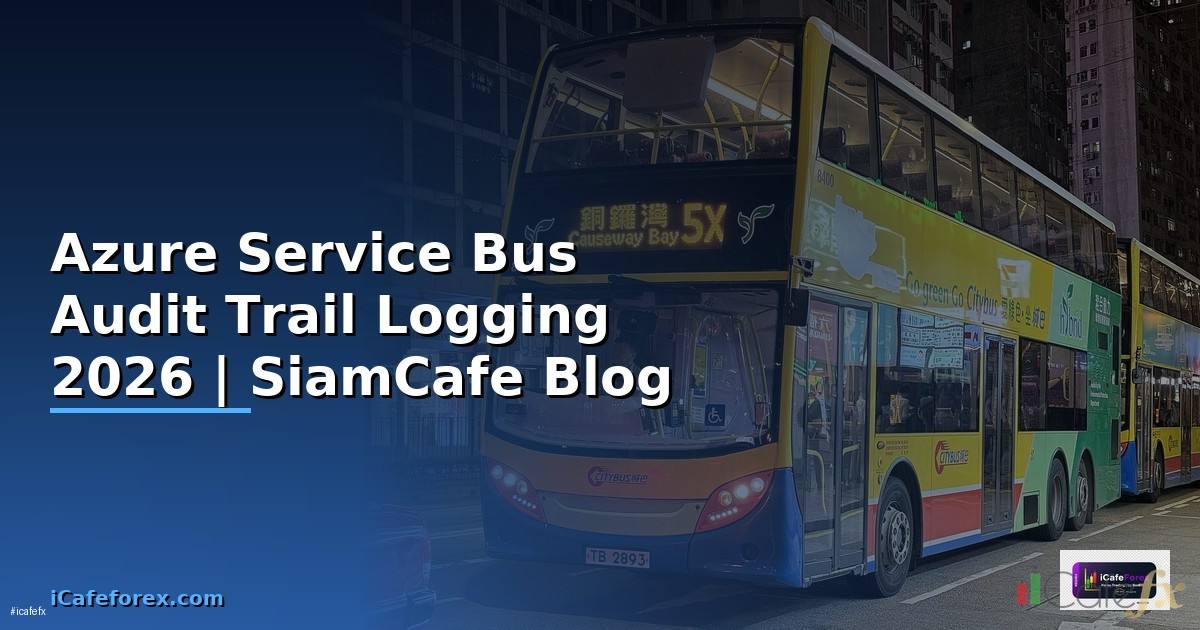 Azure Service Bus Audit Trail Logging