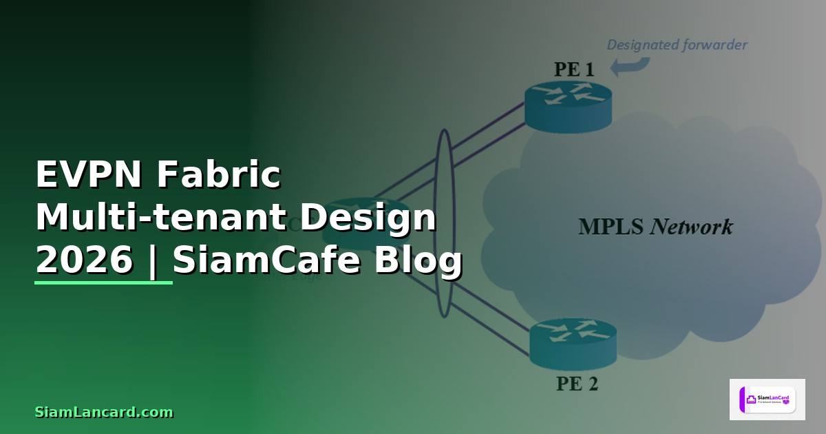 EVPN Fabric Multi-tenant Design