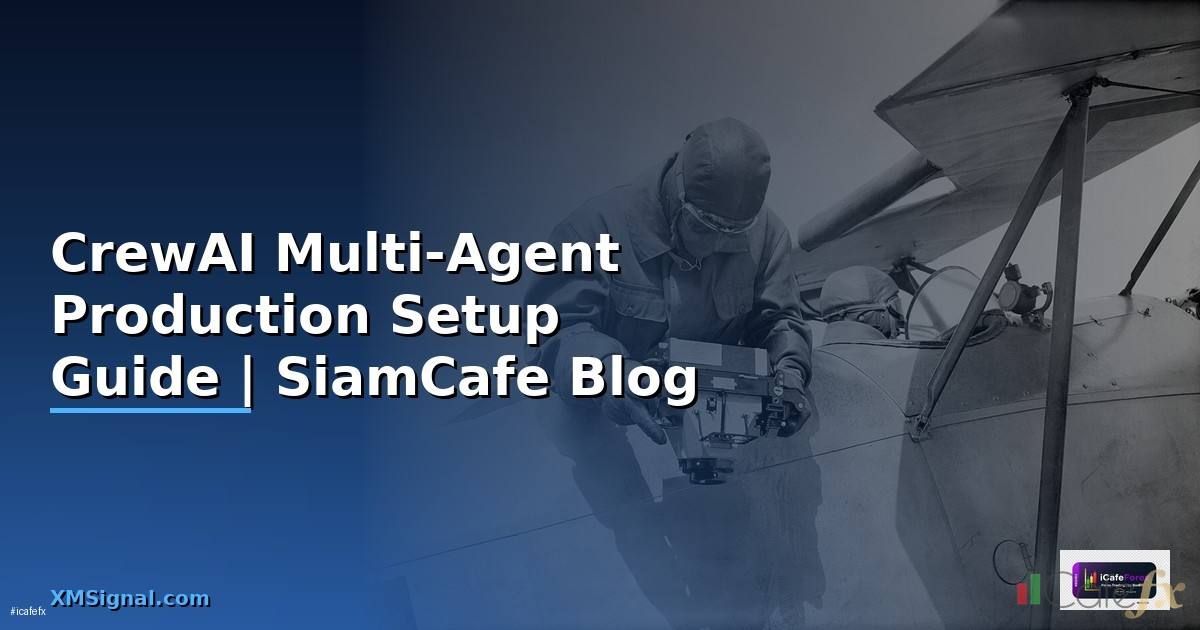 CrewAI Multi-Agent Production Setup Guide