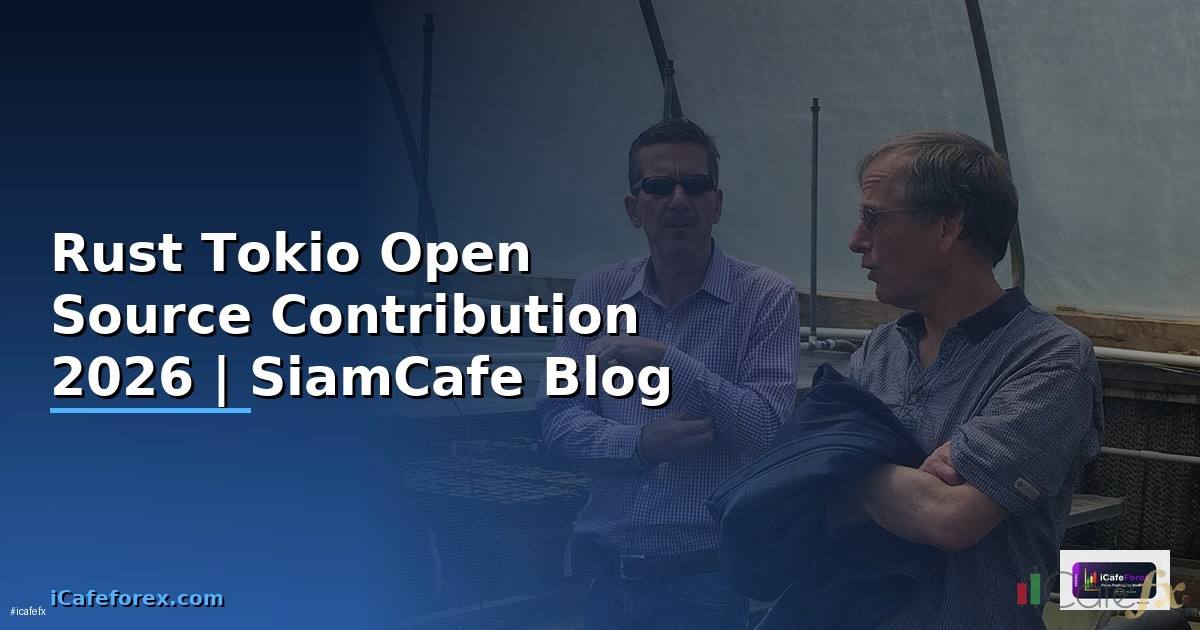 Rust Tokio Open Source Contribution