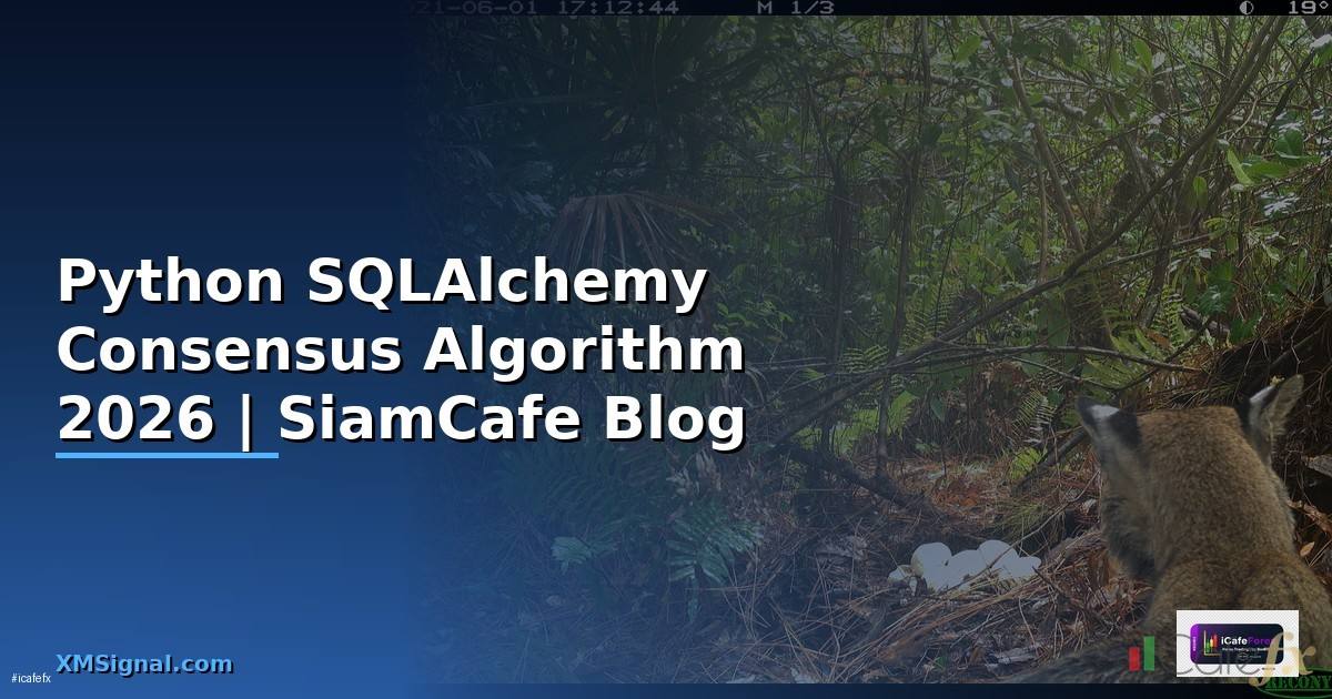 Python SQLAlchemy Consensus Algorithm