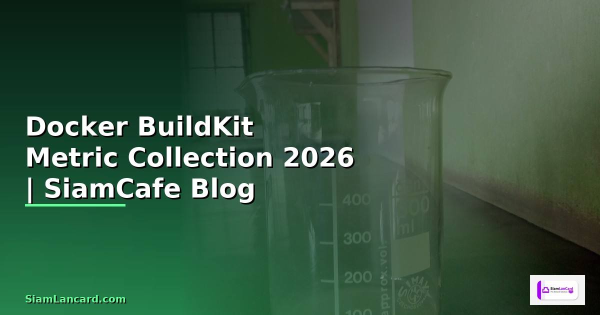 Docker BuildKit Metric Collection
