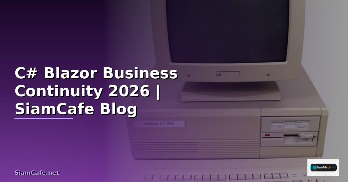 C# Blazor Business Continuity