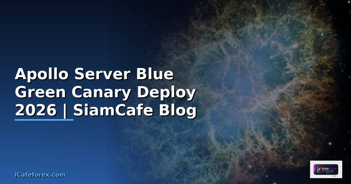 Apollo Server Blue Green Canary Deploy