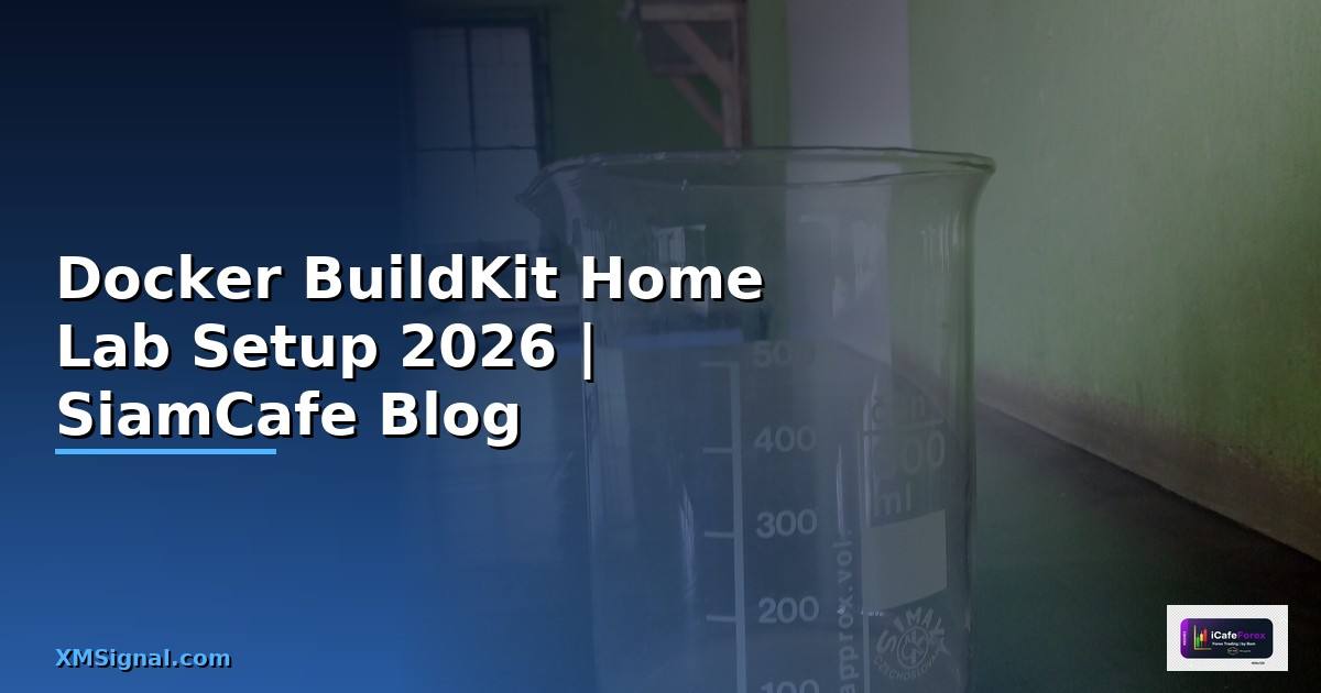 Docker BuildKit Home Lab Setup