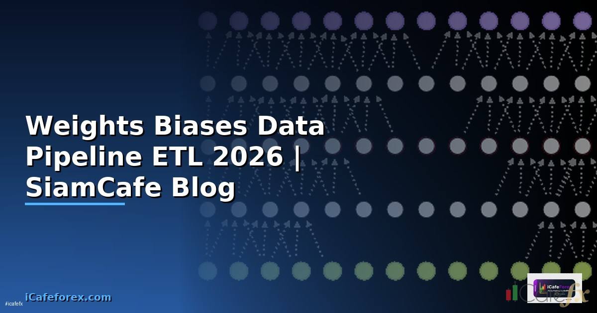 Weights Biases Data Pipeline ETL —