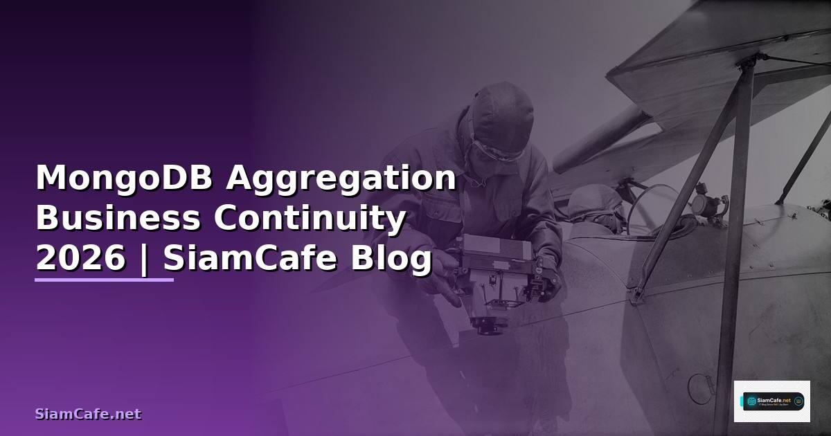MongoDB Aggregation Business Continuity