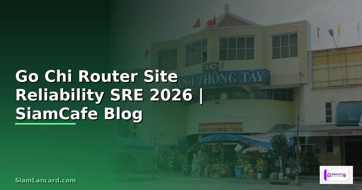 Go Chi Router Site Reliability SRE