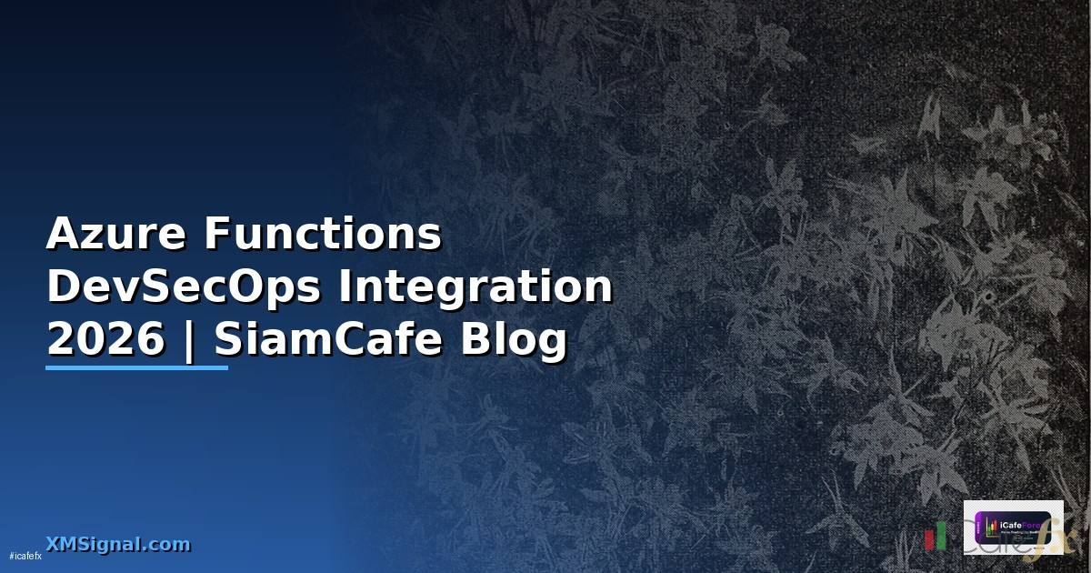 Azure Functions DevSecOps Integration