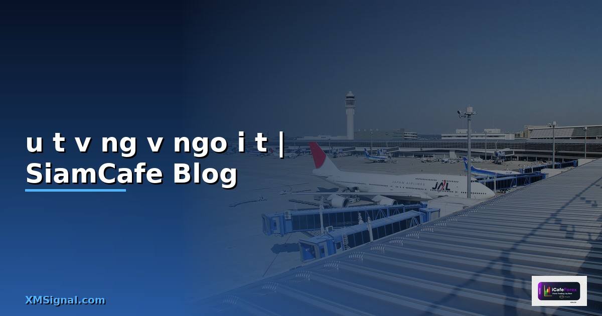 đầu tư vàng và ngoại tệ