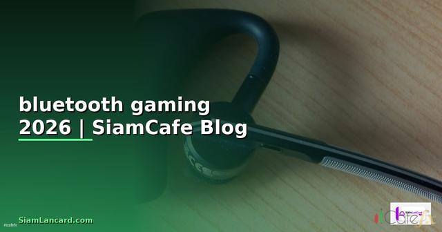 หูฟังbluetooth gaming