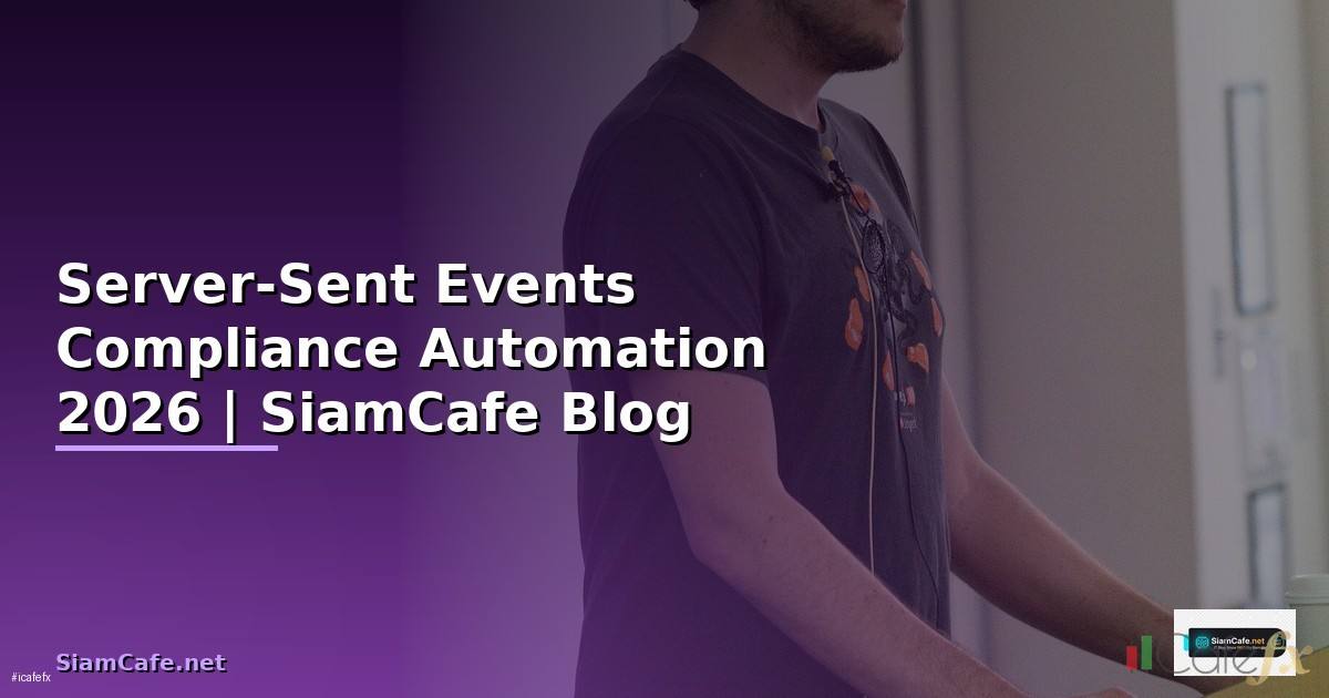 Server-Sent Events Compliance Automation