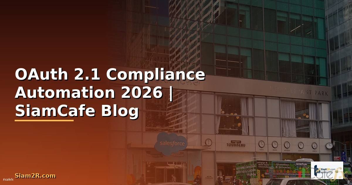 OAuth 2.1 Compliance Automation