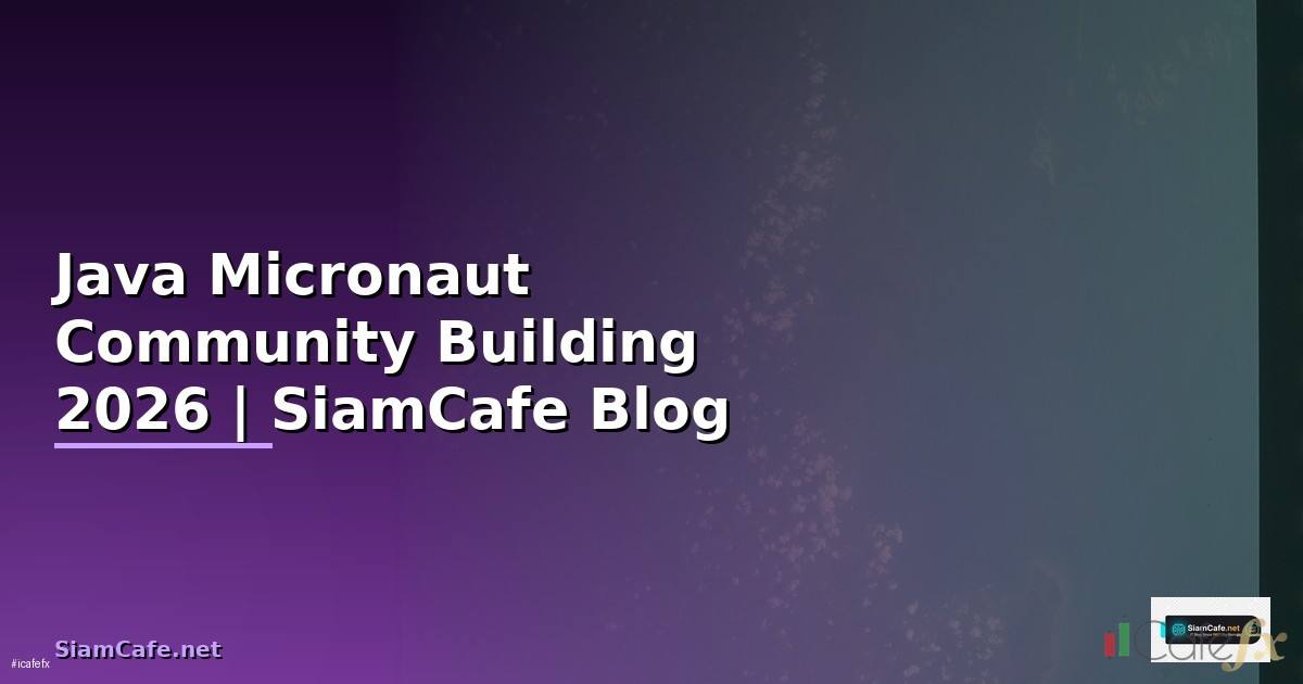 Java Micronaut Community Building