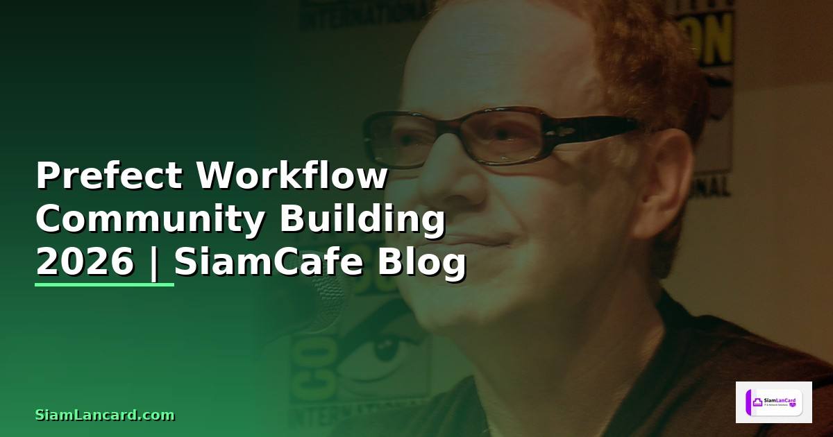 Prefect Workflow Community Building