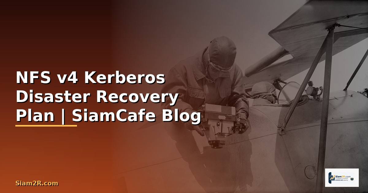 NFS v4 Kerberos Disaster Recovery Plan
