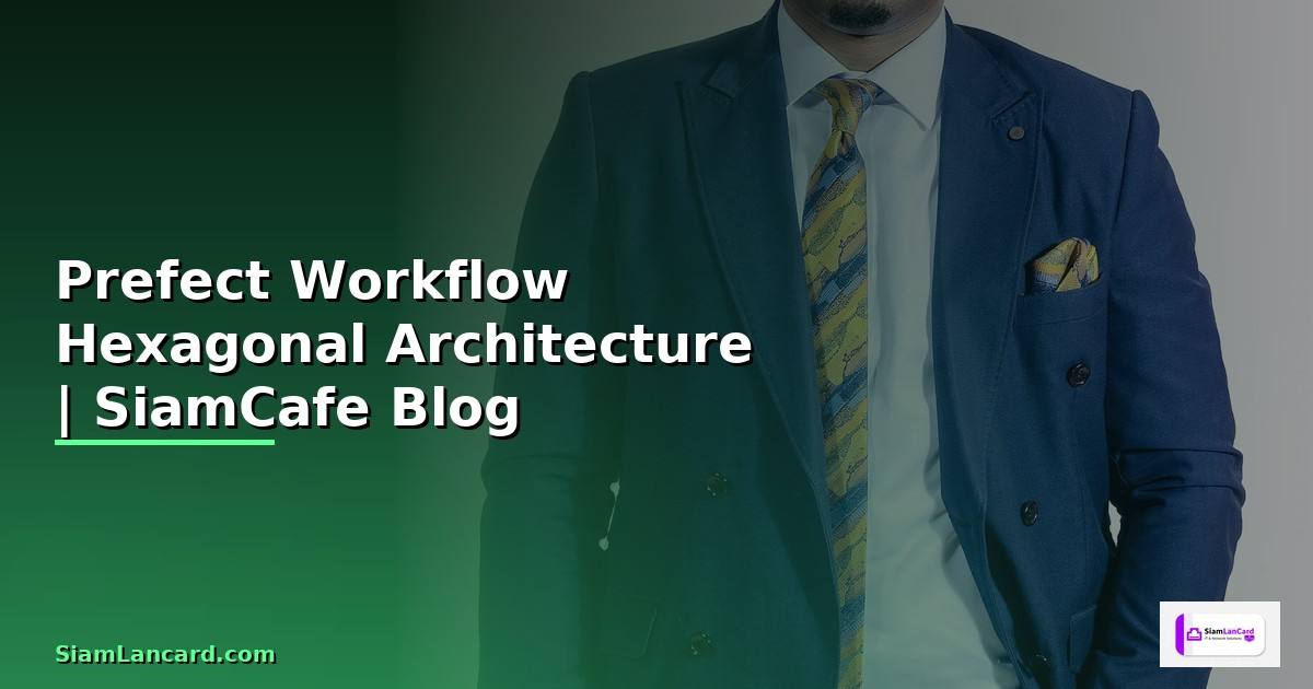 Prefect Workflow Hexagonal Architecture