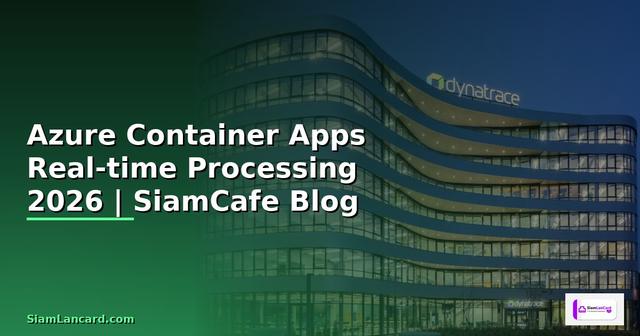 Azure Container Apps Real-time Processing