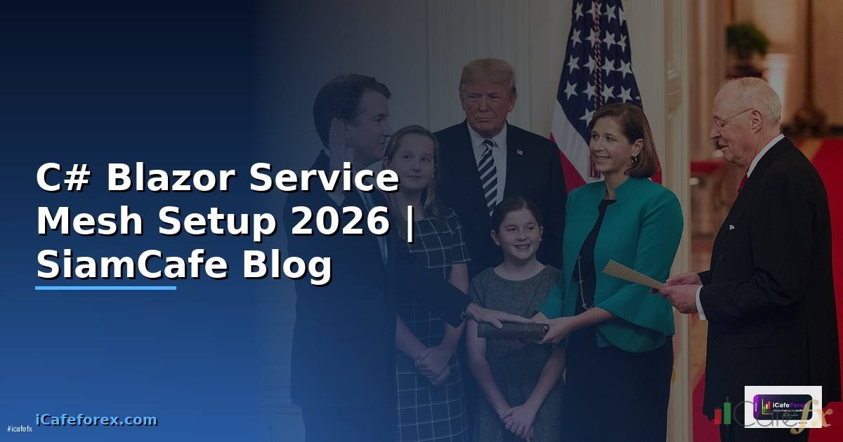 C# Blazor Service Mesh Setup