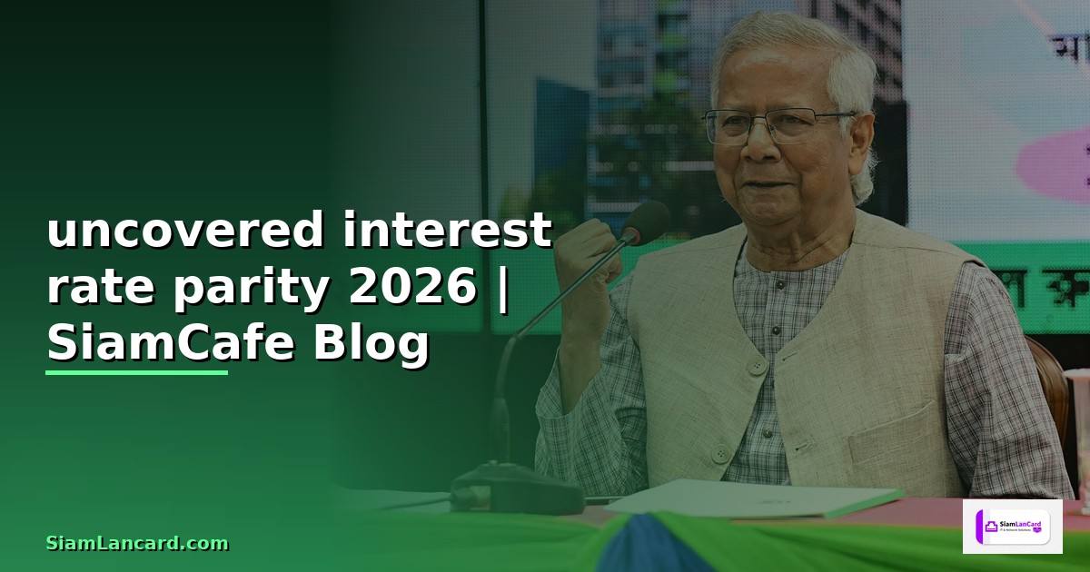uncovered interest rate parity
