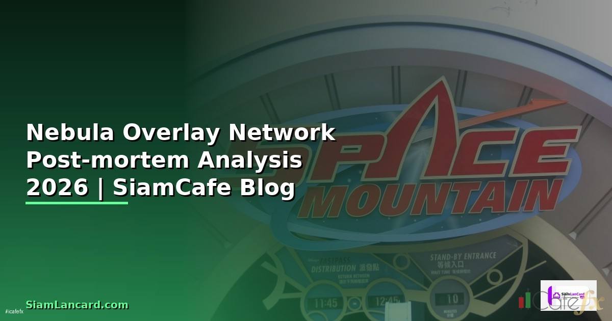 Nebula Overlay Network Post-mortem Analysis