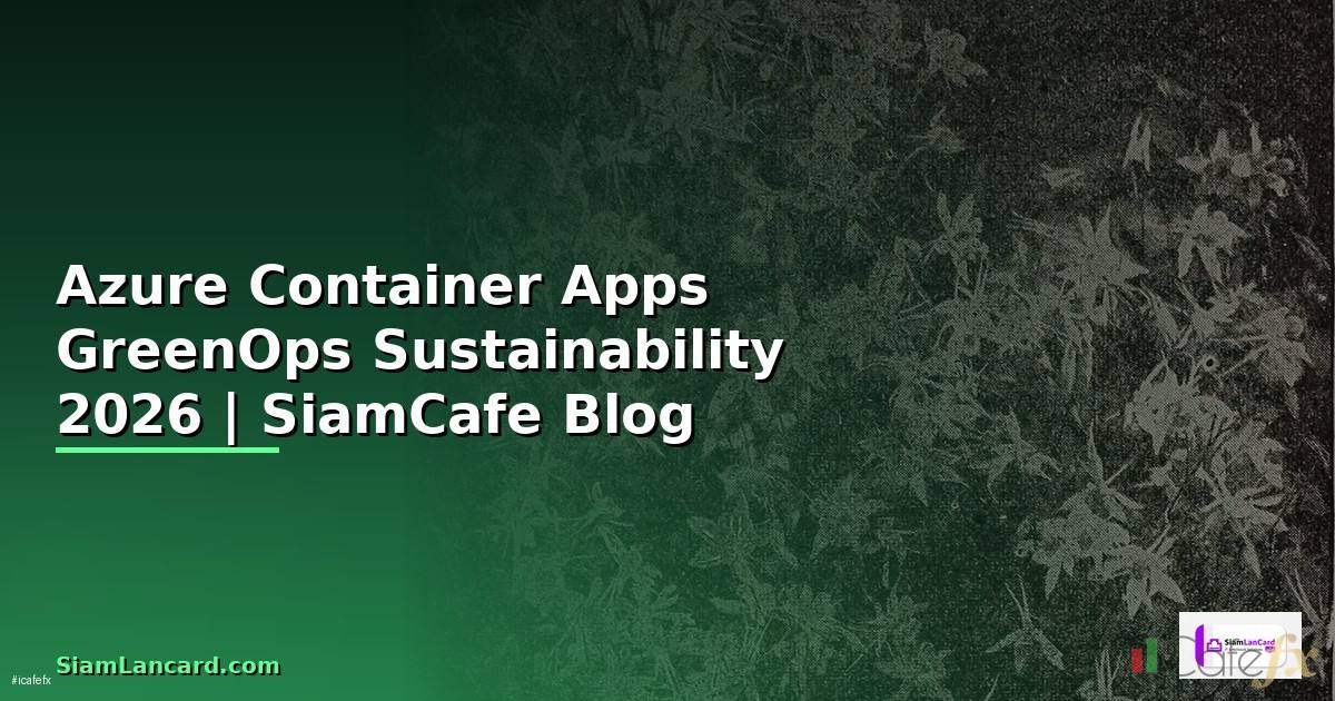 Azure Container Apps GreenOps Sustainability