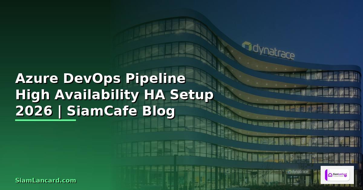 Azure DevOps Pipeline High Availability HA Setup
