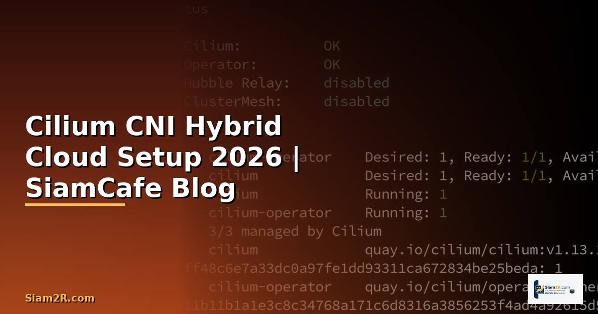 Cilium CNI Hybrid Cloud Setup