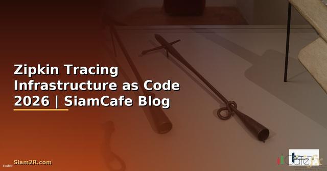 Zipkin Tracing Infrastructure as Code