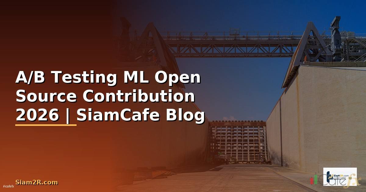 A/B Testing ML Open Source Contribution