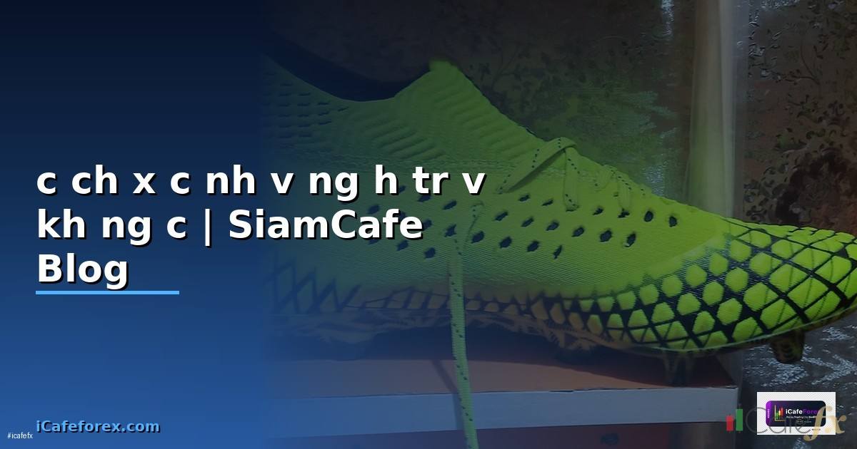 cách xác định vùng hỗ trợ và kháng cự