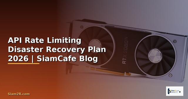 API Rate Limiting Disaster Recovery Plan