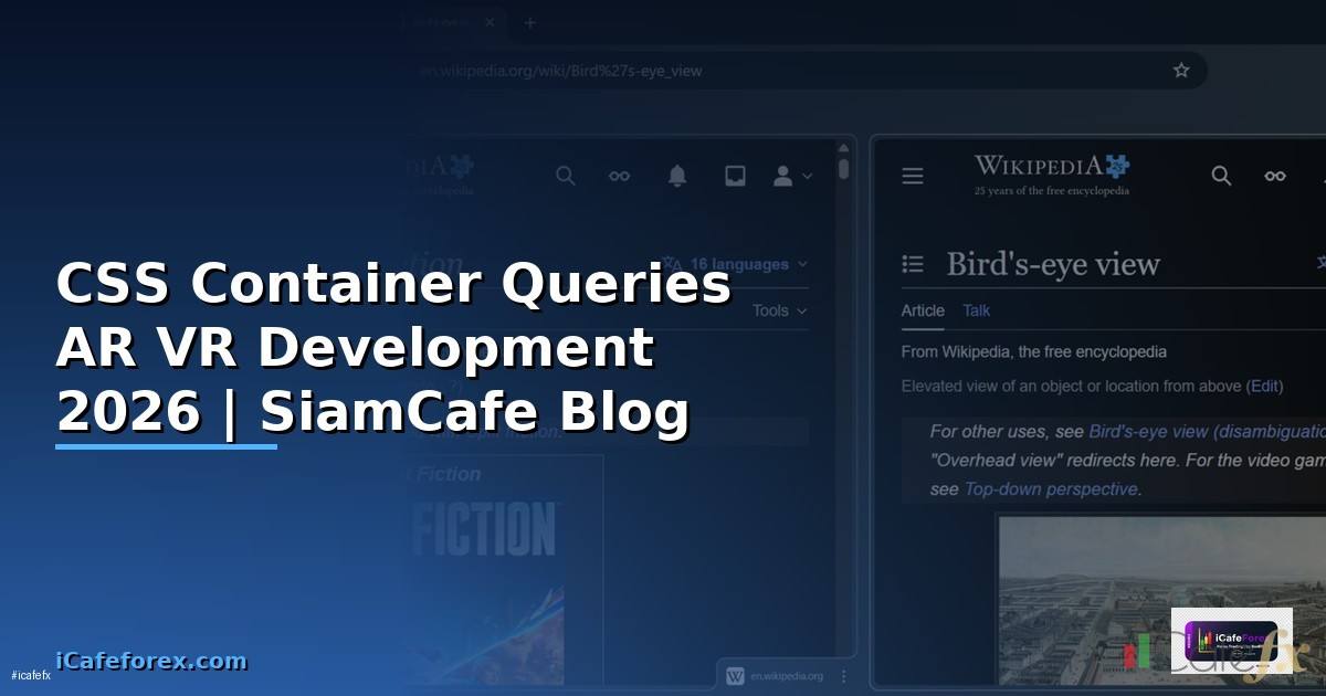 CSS Container Queries AR VR Development