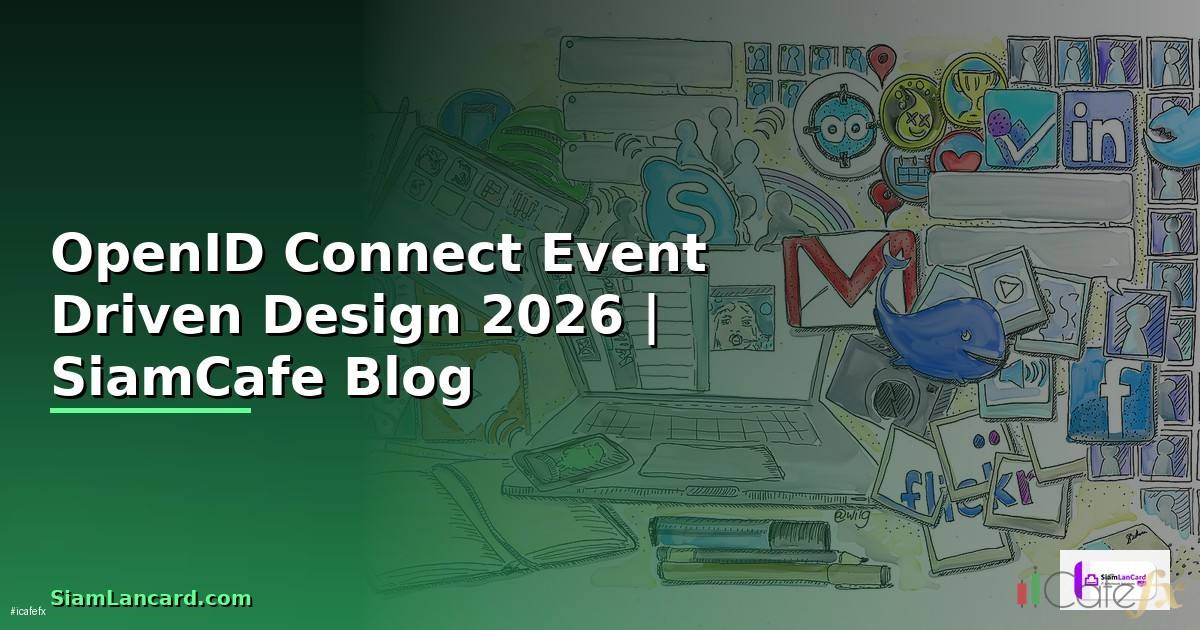 OpenID Connect Event Driven Design