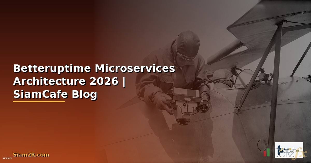 Betteruptime Microservices Architecture