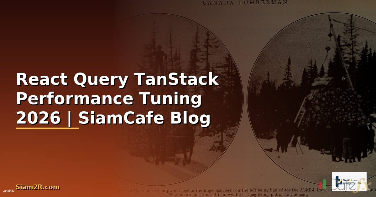 React Query TanStack Performance Tuning