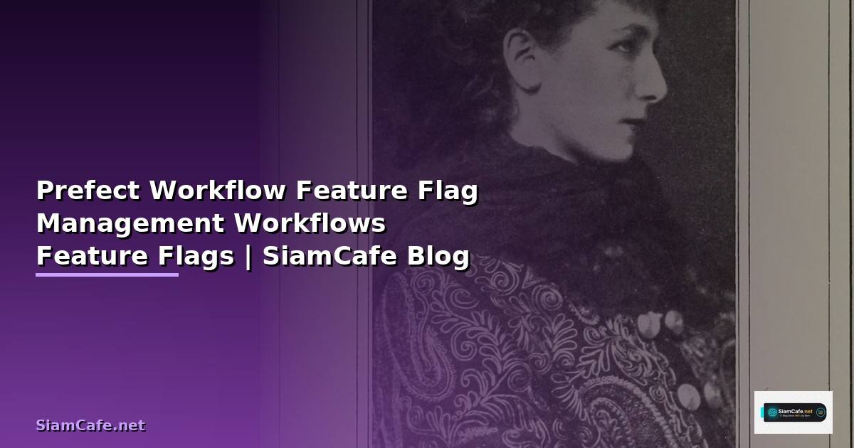 Prefect Workflow Feature Flag Management —