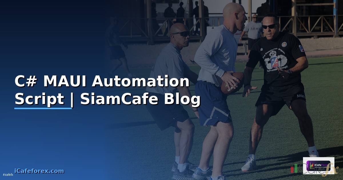 C# MAUI Automation Script