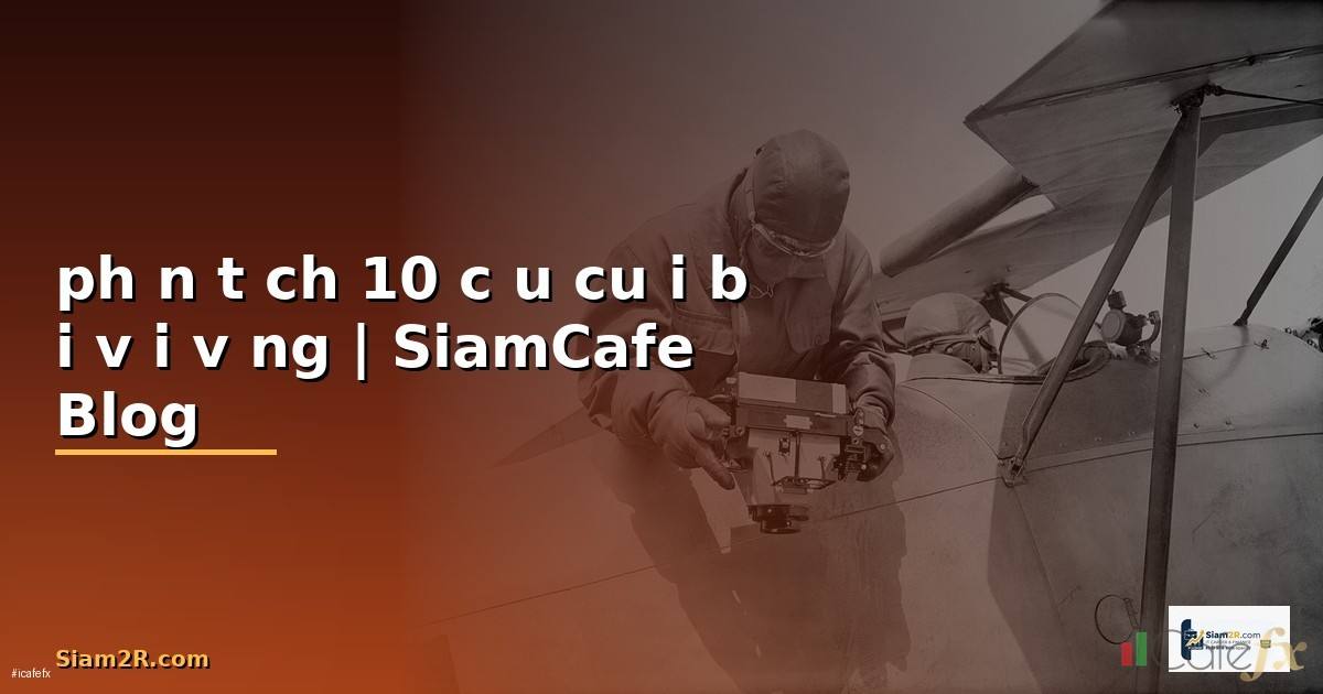 phân tích 10 câu cuối bài vội vàng