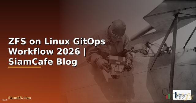 ZFS on Linux GitOps Workflow